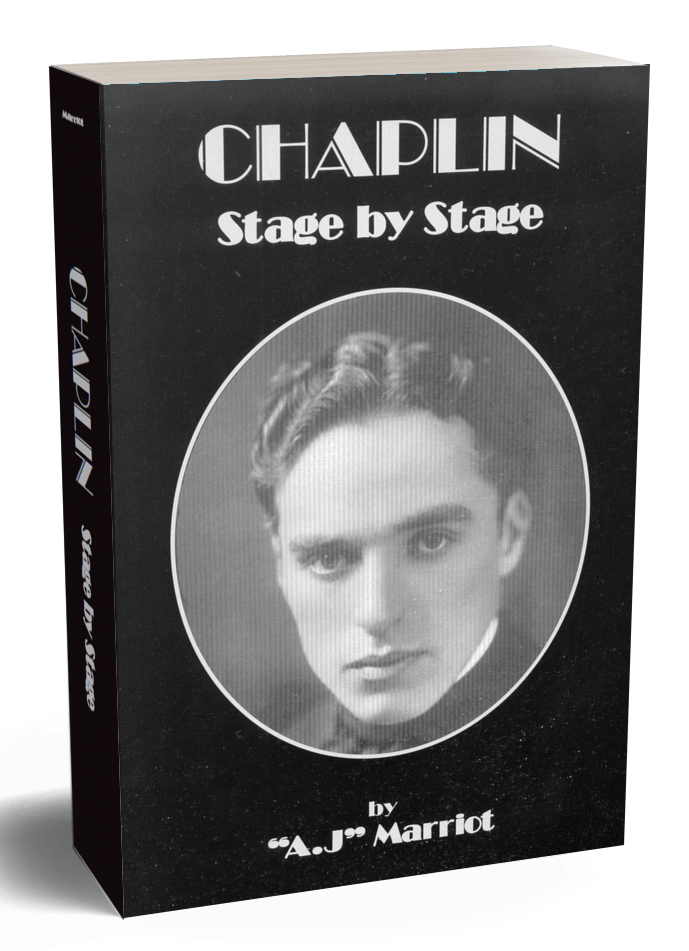 CHARLIE CHAPLIN Stage by Stage book A.J Marriot.