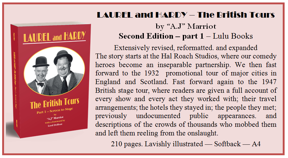 Laurel and Hardy British Tours pt1 by A.J Marriot.