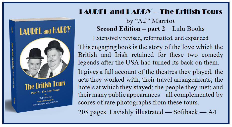 Laurel and Hardy British Tours pt2 by A.J Marriot,