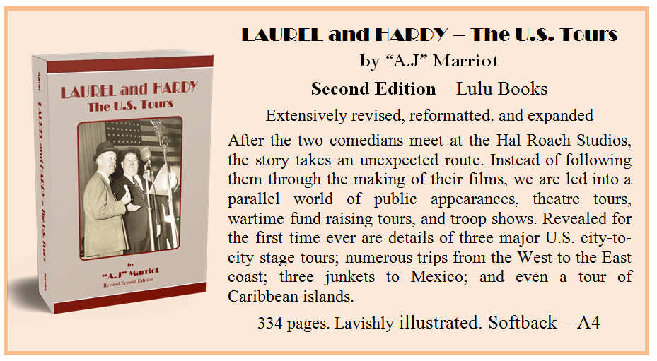 Laurel and Hardy US Tours by A.J Marriot.