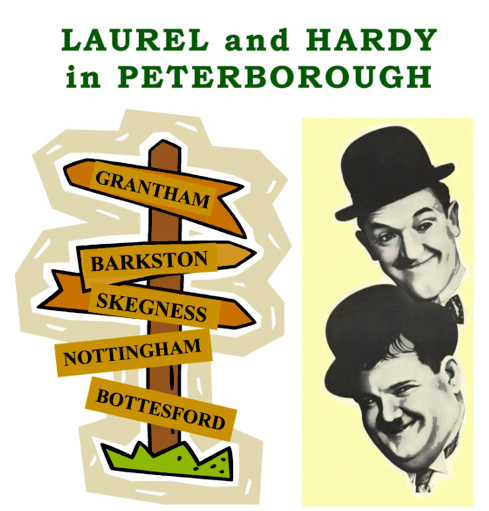 Laurel and Hardy in Peterborough by author A.J Marriot